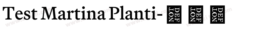 Test Martina Planti字体转换